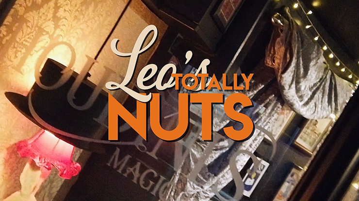 Leo's Totally Nuts, Gimmicks and Online Instructions by Leo Smetsers